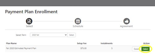 Click Select next to the payment plan to begin setting up the plan.